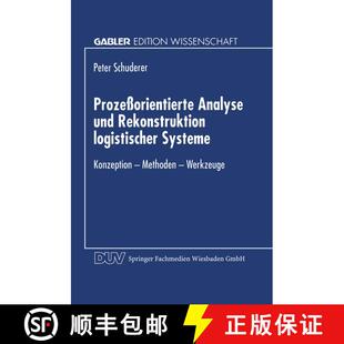 【3-4周达】Prozessorientierte Analyse Und Rekonstruktion Logistischer Systeme: Konzeption -- Methoden... [9783824463541]