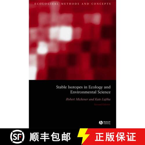 【3-4周达】Stable Isotopes In Ecology And Environmental Science 2E [Wiley生命科学] [9781405126809]