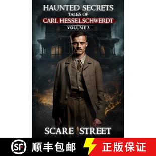 Secrets Carl Haunted Stories 9798894760643 Horror Tales 4周达 Vol. Hesselschwerdt Anthology Short