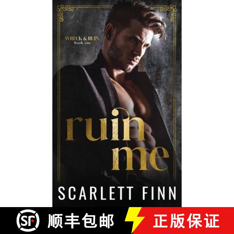 【3-4周达】Ruin Me: Dark & Steamy Romance. Forced Proximity. Captive with Alpha Male. [9781917248181]