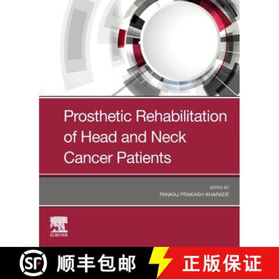 【3-4周达】Prosthetic Rehabilitation of Head and Neck Cancer Patients [9780323823944]