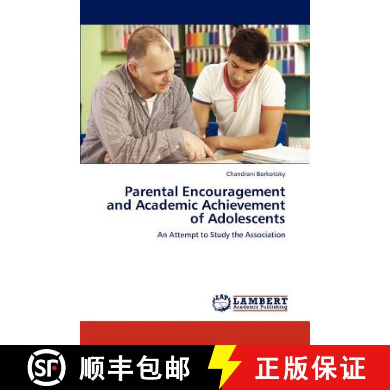 预订 Parental Encouragement and Academic Achievement of Adolescents [9783659257421]
