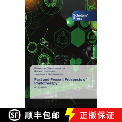 预订 Past and Present Prospects of Phytotherapy: [9786138939900]