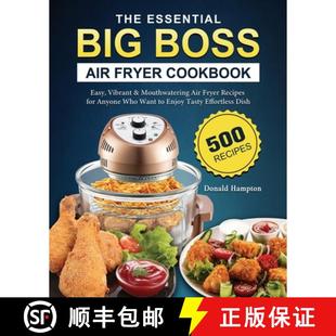 Boss Air Big The Mouthwatering Vibrant Fryer Rec... 500 Essential Easy 4周达 9781802448061 Cookbook