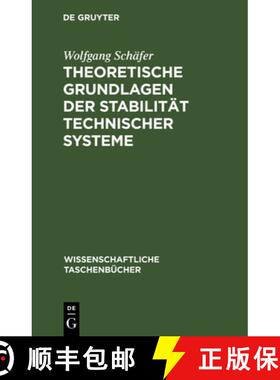 【3-4周达】Theoretische Grundlagen Der Stabilitat Technischer Systeme: Direkte Methode [9783112621530]