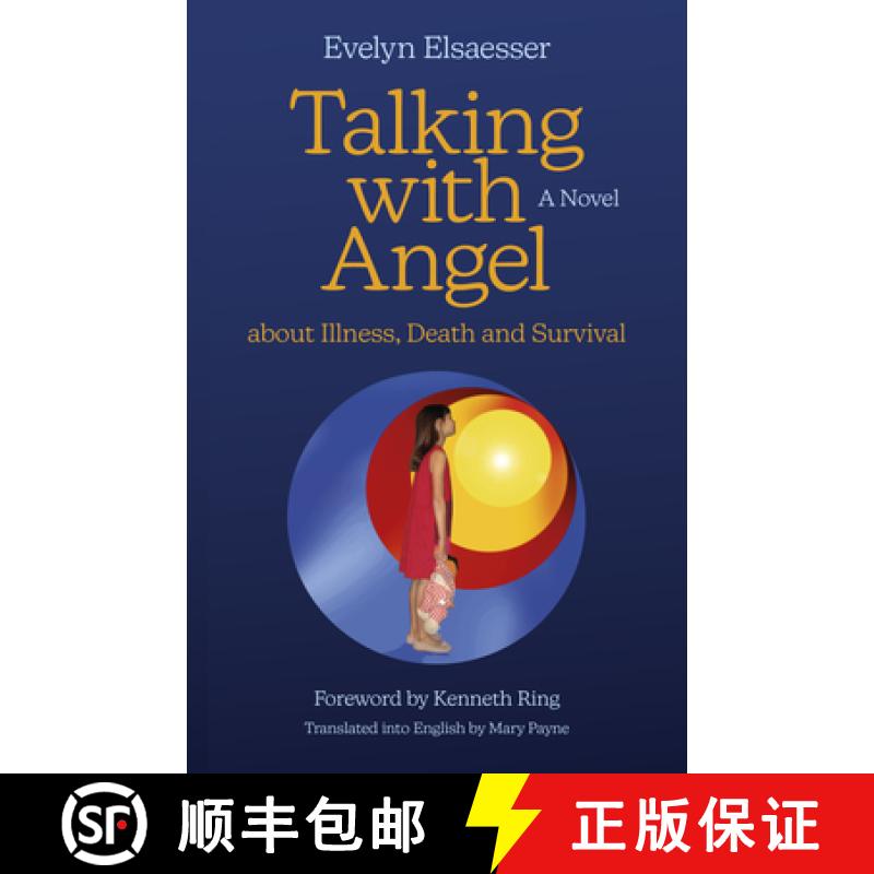 【3-4周达】Talking with Angel about Illness, Death and Survival: A Novel [9781803413303]