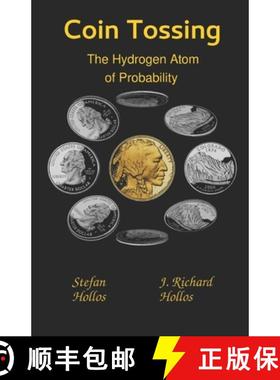 预订 Coin Tossing: The Hydrogen Atom of Probability [9781887187381]