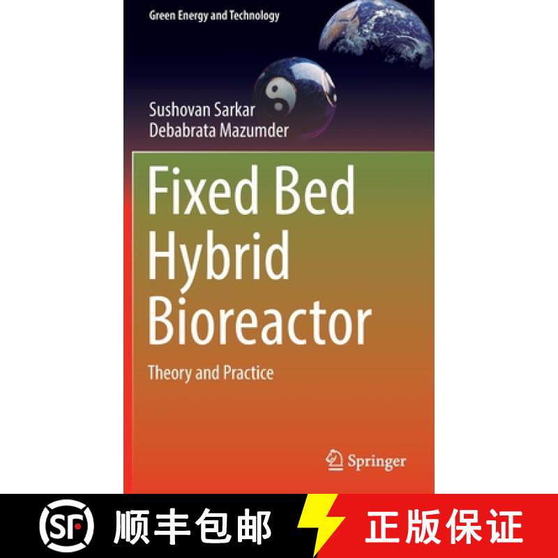 【3-4周达】Fixed Bed Hybrid Bioreactor : Theory and Practice [9789813345454]