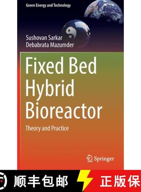 【3-4周达】Fixed Bed Hybrid Bioreactor : Theory and Practice [9789813345454]