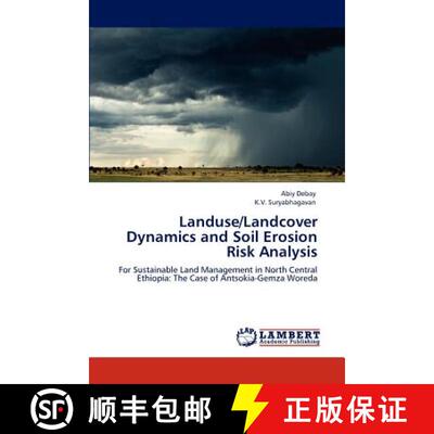 预订 Landuse/Landcover Dynamics and Soil Erosion Risk Analysis [9783844384864]