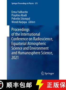 【3-4周达】Proceedings of the International Conference on Radioscience, Equatorial Atmospheric Scienc... [9789811903106]