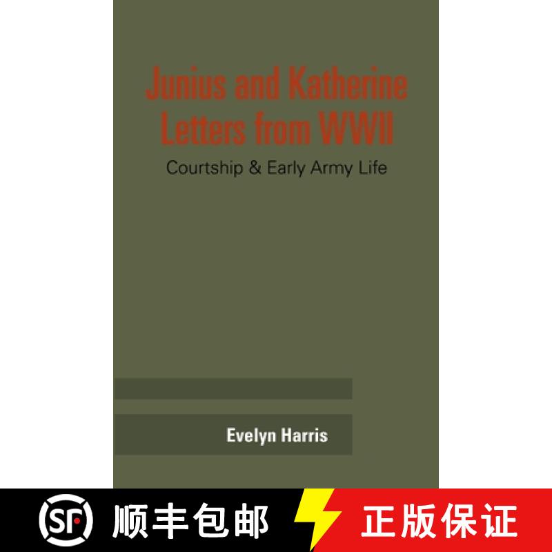 【2-3周达】Junius & Katherine Letters from WWII [9781105523960]