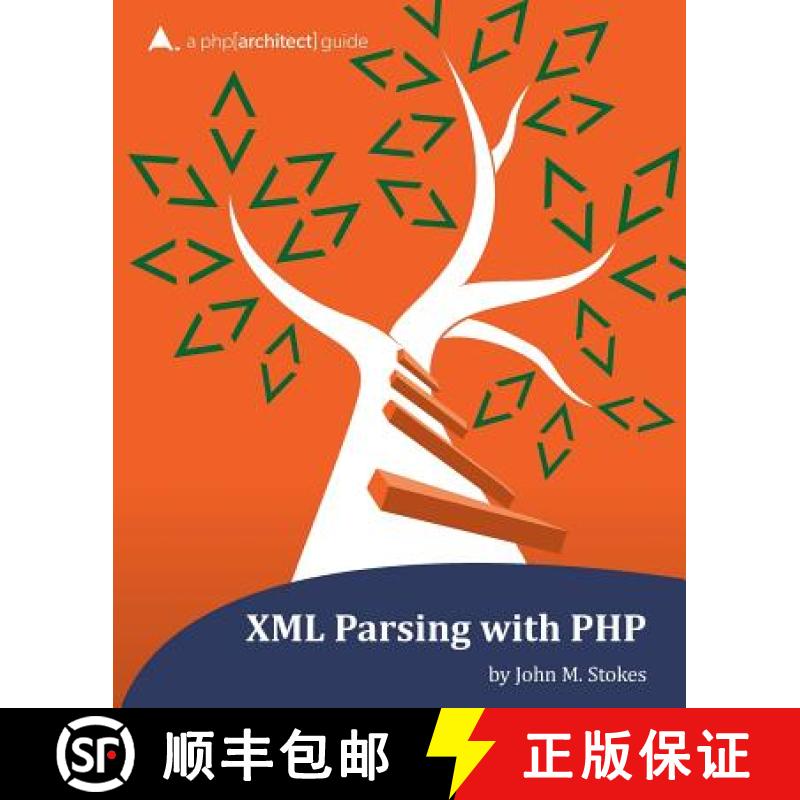 预订 XML Parsing with PHP: a php[architect] guide [9781940111162]