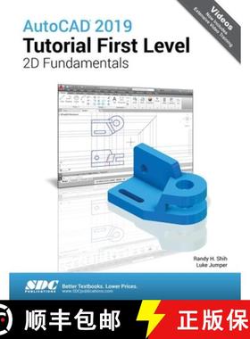 【3-4周达】AutoCAD 2019 Tutorial First Level 2D Fundamentals [9781630571887]