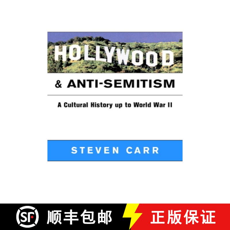 【3-4周达】Hollywood and Anti-Semitism: A Cultural History up to World War II - Hollywood and Anti-Se... [9780521798549]
