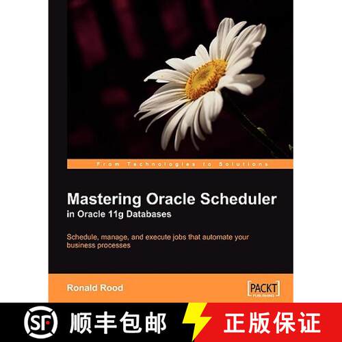 预订 Mastering Oracle Scheduler in Oracle 11g Databases [9781847195982]