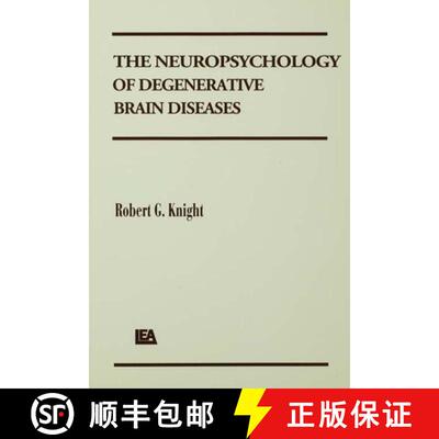 【3-4周达】The Neuropsychology of Degenerative Brain Diseases [9780805809275]