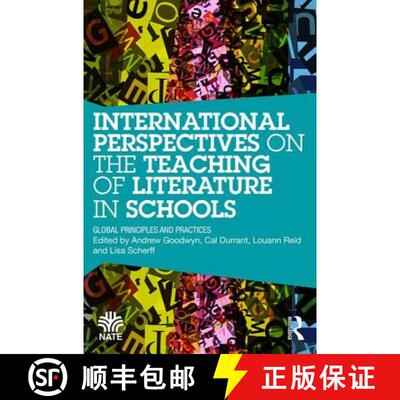 【3-4周达】International Perspectives on the Teaching of Literature in Schools : Global Principles an... [9781138227217]