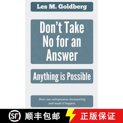 【3-4周达】Don't Take No for an Answer: Anything is Possible [9780996354806]