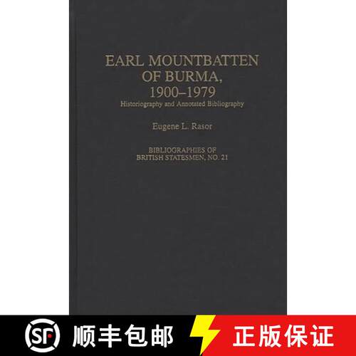 【3-4周达】精装 Earl Mountbatten of Burma, 1900-1979: Historiography and Annotated Bibliography [9780313288760]