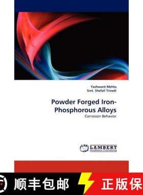 预订 Powder Forged Iron-Phosphorous Alloys [9783844303599]