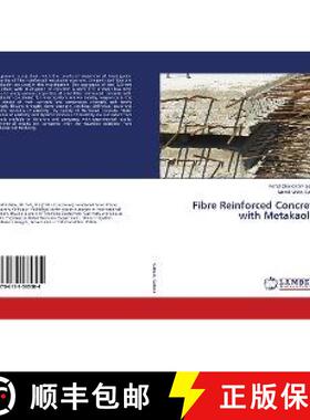 预订 Fibre Reinforced Concrete with Metakaolin [9786139585304]