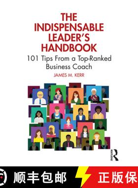【3-4周达】The Indispensable Leader's Handbook: 101 Tips From a Top-Ranked Business Coach [9781032710266]