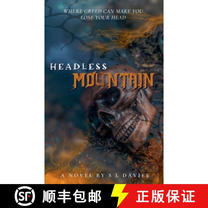 【3-4周达】Headless Mountain [9798230204831]