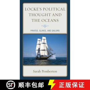 Locke 9781498538213 Sailors the 4周达 Oceans Political Slaves Thought Pirates and