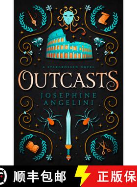【3-4周达】Outcasts: A Prequel to the Starcrossed Series [9780999462881]