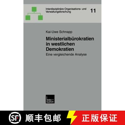 【3-4周达】Ministerialbürokratien in westlichen Demokratien : Eine vergleichende Analyse [9783810038005]