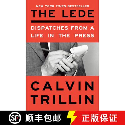 【3-4周达】The Lede: Dispatches from a Life in the Press [9780593596463]