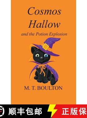 【3-4周达】Cosmos Hallow and the Potion Explosion [9781787190405]