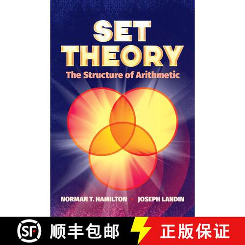 预订 Set Theory: The Structure of Arithmetic [9780486824727]