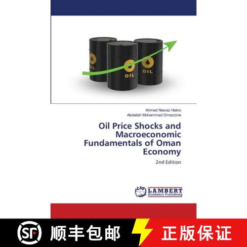 【3-4周达】Oil Price Shocks and Macroeconomic Fundamentals of Oman Economy: 2nd Edition (Aufl.) [9786209636745]