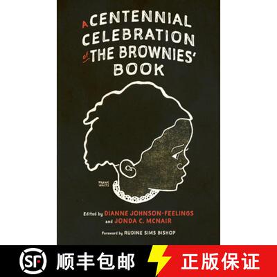 预订 A Centennial Celebration of the Brownies′ Book [9781496841247]