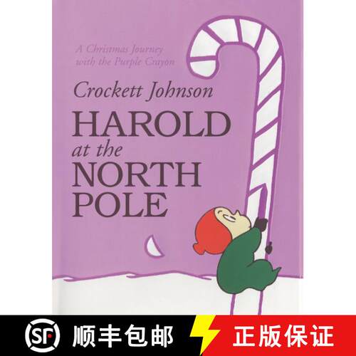 【3-4周达】精装 Harold at the North Pole: A Christmas Journey With the Purple Crayon [9780062428615]