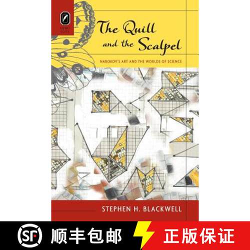 【3-4周达】The Quill and the Scalpel: Nabokov's Art and the Worlds of Science [9780814252253]