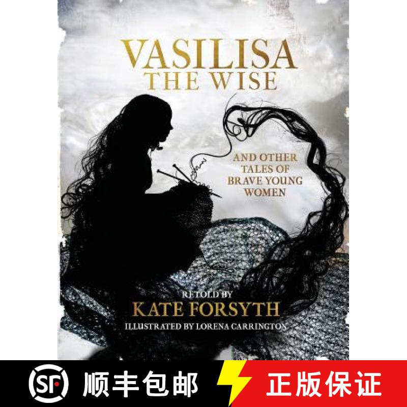 【2-3周达】Vasilisa the Wise and tales of other brave young women [9780648103066]