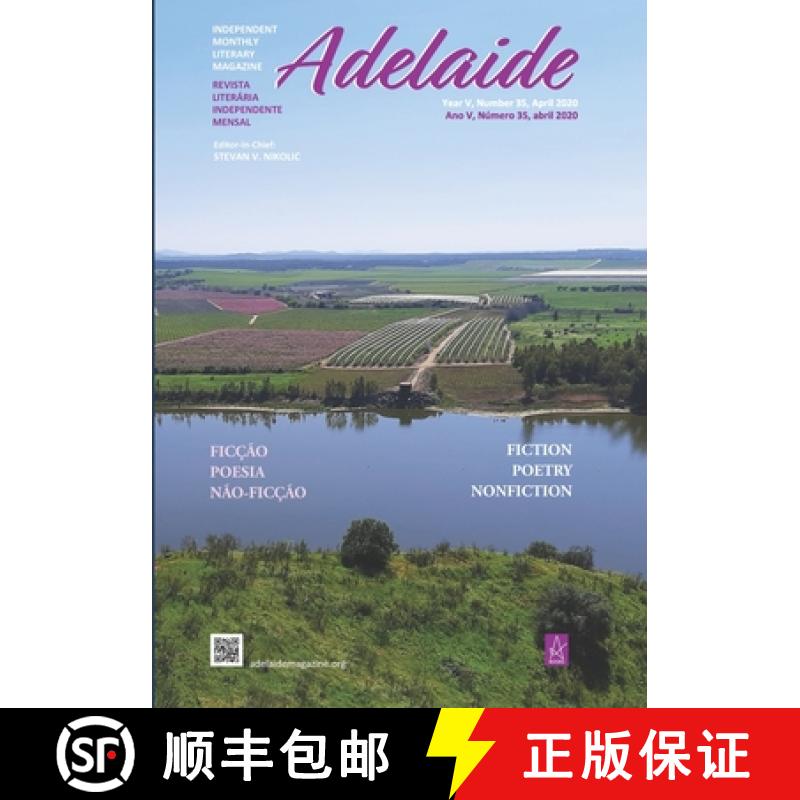 【3-4周达】Adelaide: Independent Monthly Literary Magazine No. 35, April 2020 [9781952570339]