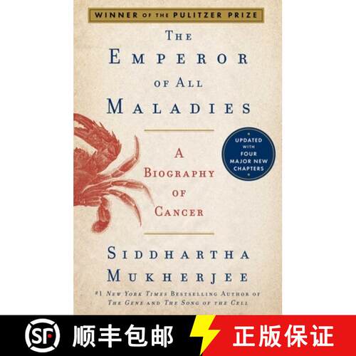 The Emperor of All Maladies: A Biography of Cancer (Reissue) [9781668047033]