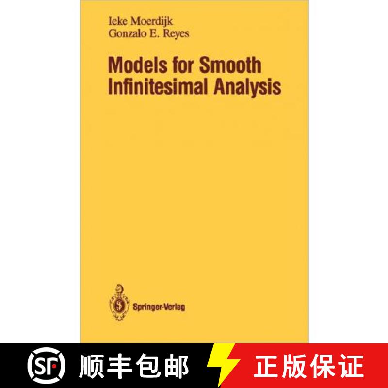 【3-4周达】Models for Smooth Infinitesimal Analysis [9781441930958]