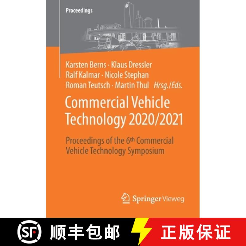 【3-4周达】Commercial Vehicle Technology 2020: Proceedings of the 6th Commercial Vehicle Technology S... [9783658297169]