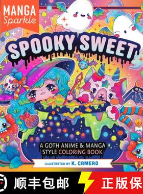 【3-4周达】Manga Sparkle: Spooky Sweet: A Goth Underworld of Anime & Manga Style Coloring Art [9781250389169]