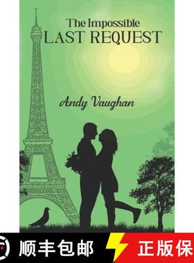 预订 The Impossible Last Request [9781928094654]