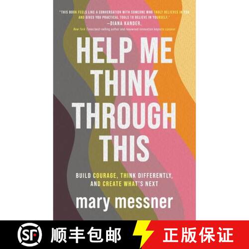 预订 Help Me Think Through This: Build Courage, Think Differently, and Create What's Next [9798891654228]
