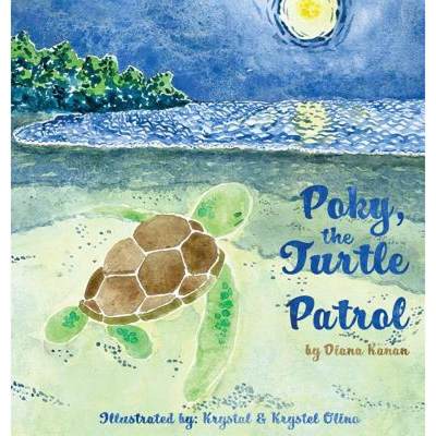 【4周达】Poky, the Turtle Patrol [9780692188491]