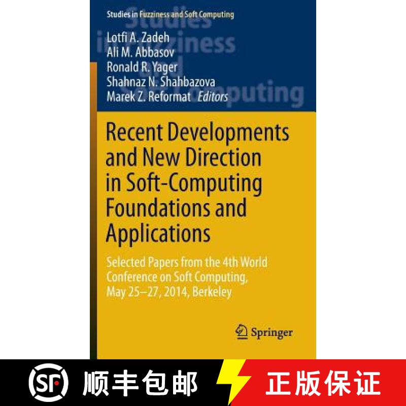 【3-4周达】Recent Developments and New Direction in Soft-Computing Foundations and Applications: Sele... [9783319322278]