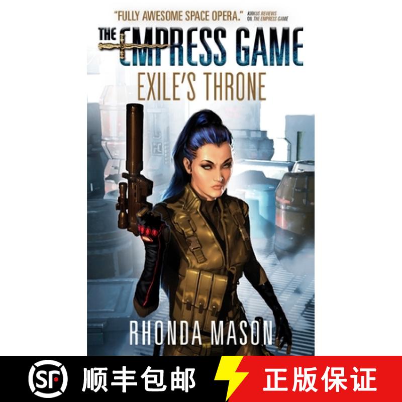 【2-3周达】Exile's Throne: The Empress Game Trilogy 3 [9781783299454]