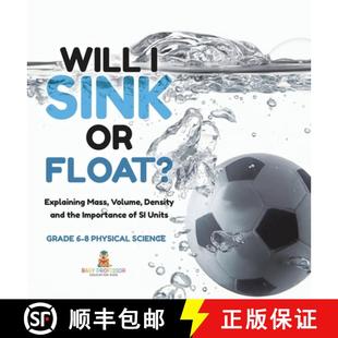 Importance Density Volume Mass Gr... Units 9781541989535 4周达 the Will Float? and Explaining Sink
